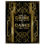 Roaring 20s Gatsby Time to Drink Champagne & Dance on the Table Party Poster Photo Booth Props Sign 16x12inch A3
