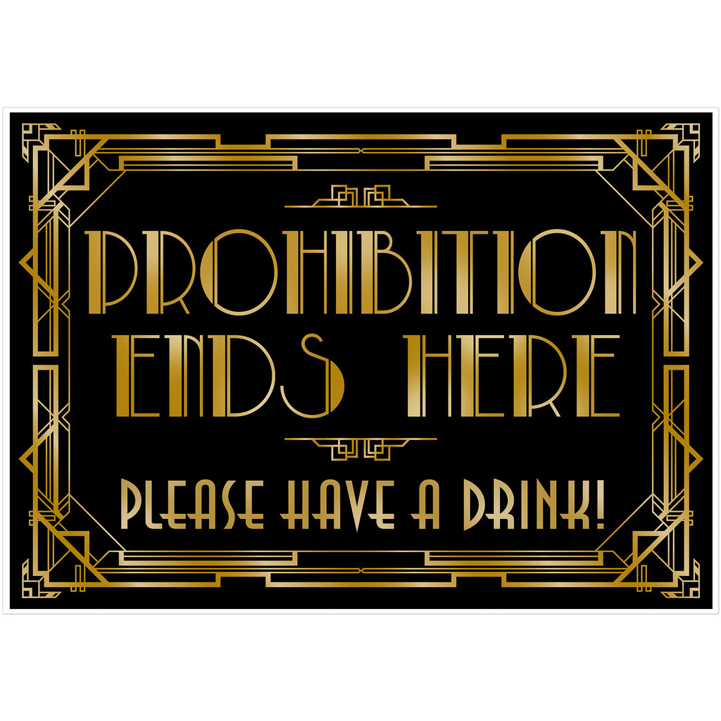 musykrafties Roaring 20's Gatsby Prohibition Ends Here Poster Photo Booth Props Sign 16x12inch A3