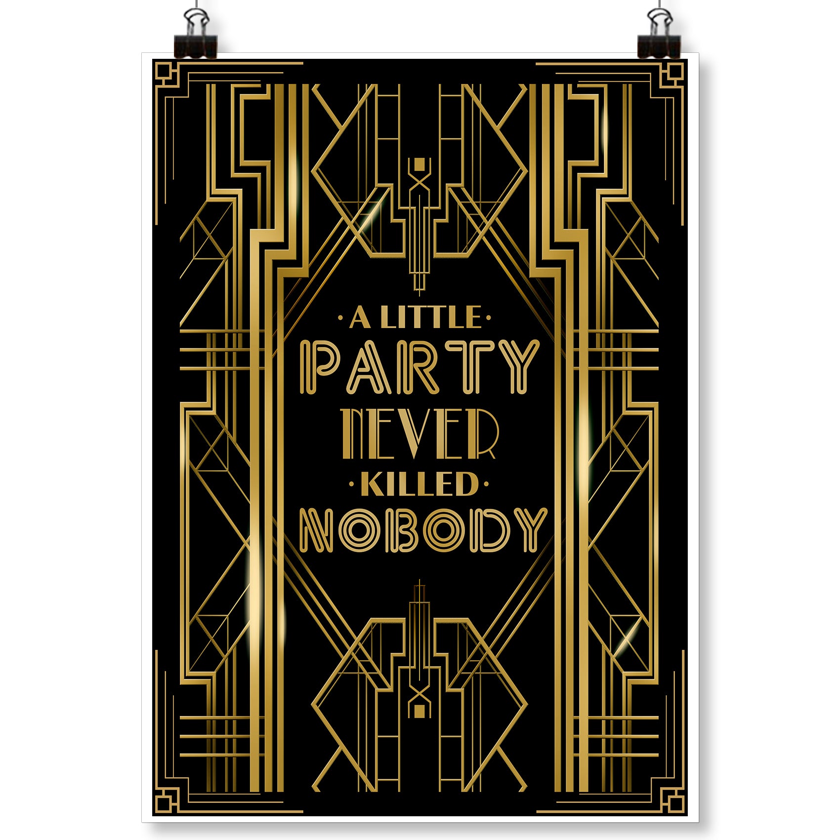 Roaring 20's A Little Party Never Killed Nobody Poster Photo Booth Props Sign 16x12inch A3