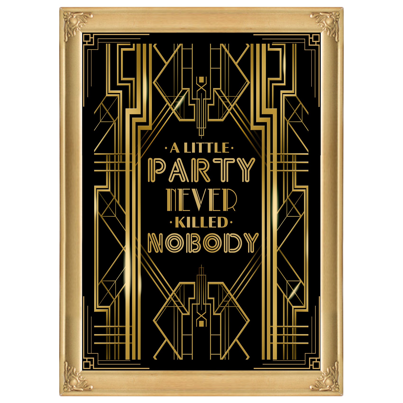 Roaring 20's A Little Party Never Killed Nobody Poster Photo Booth Props Sign 16x12inch A3