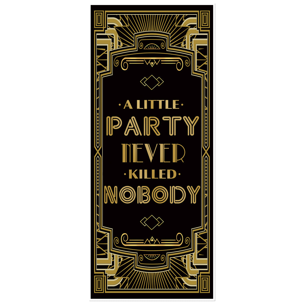 Roaring 20's Gatsby Grandeur A Little Party Never Killed Nobody Door Cover 72x30inch