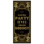 Roaring 20's Gatsby Grandeur A Little Party Never Killed Nobody Door Cover 72x30inch